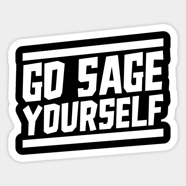 Sage Yourself Sticker by Yogi Bryan